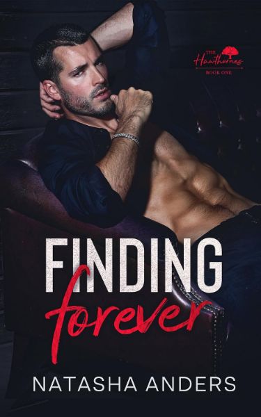 Finding Forever: The Hawthornes