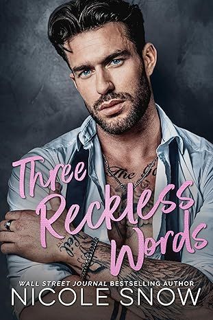 Three Reckless Words: A Grumpy Sunshine Romance (The Rory Brothers Book 3)